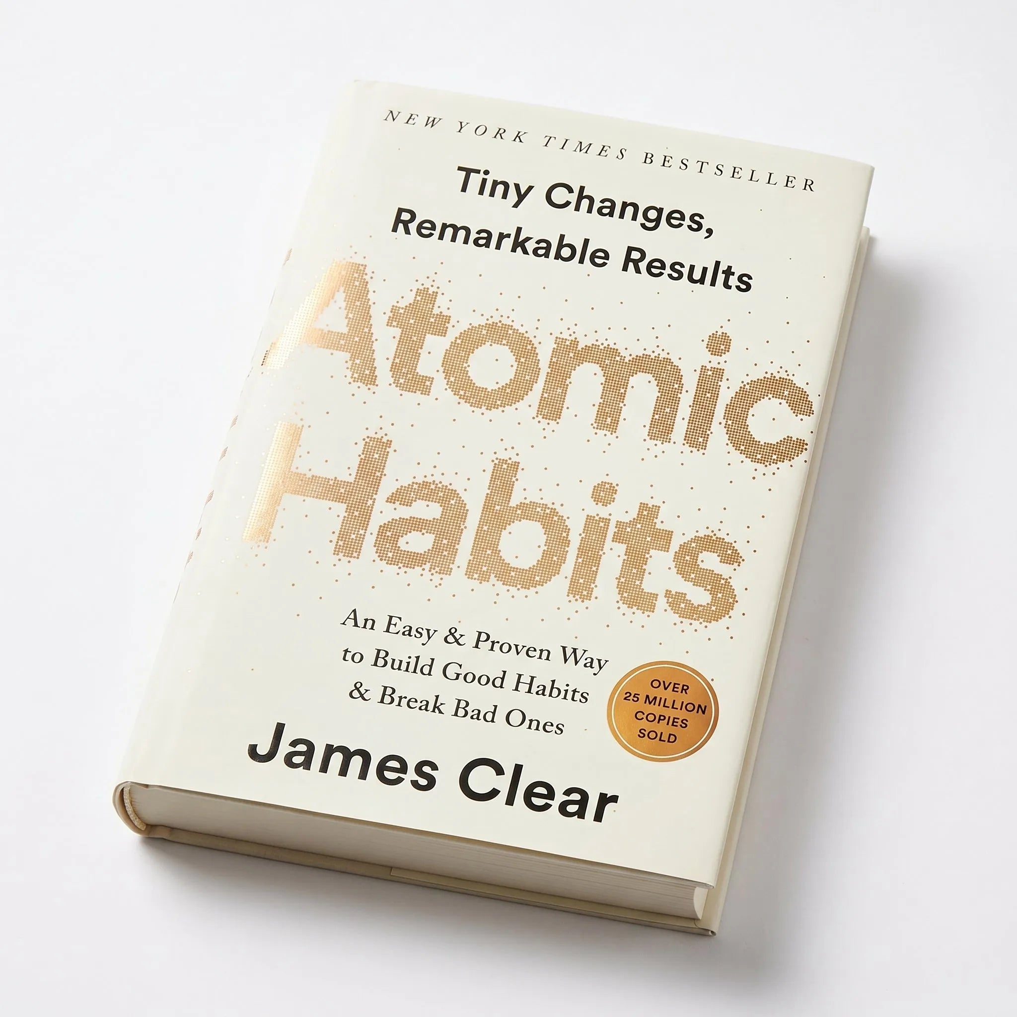 Atomic Habits: An Easy & Proven Way to Build Good Habits & Break Bad Ones
