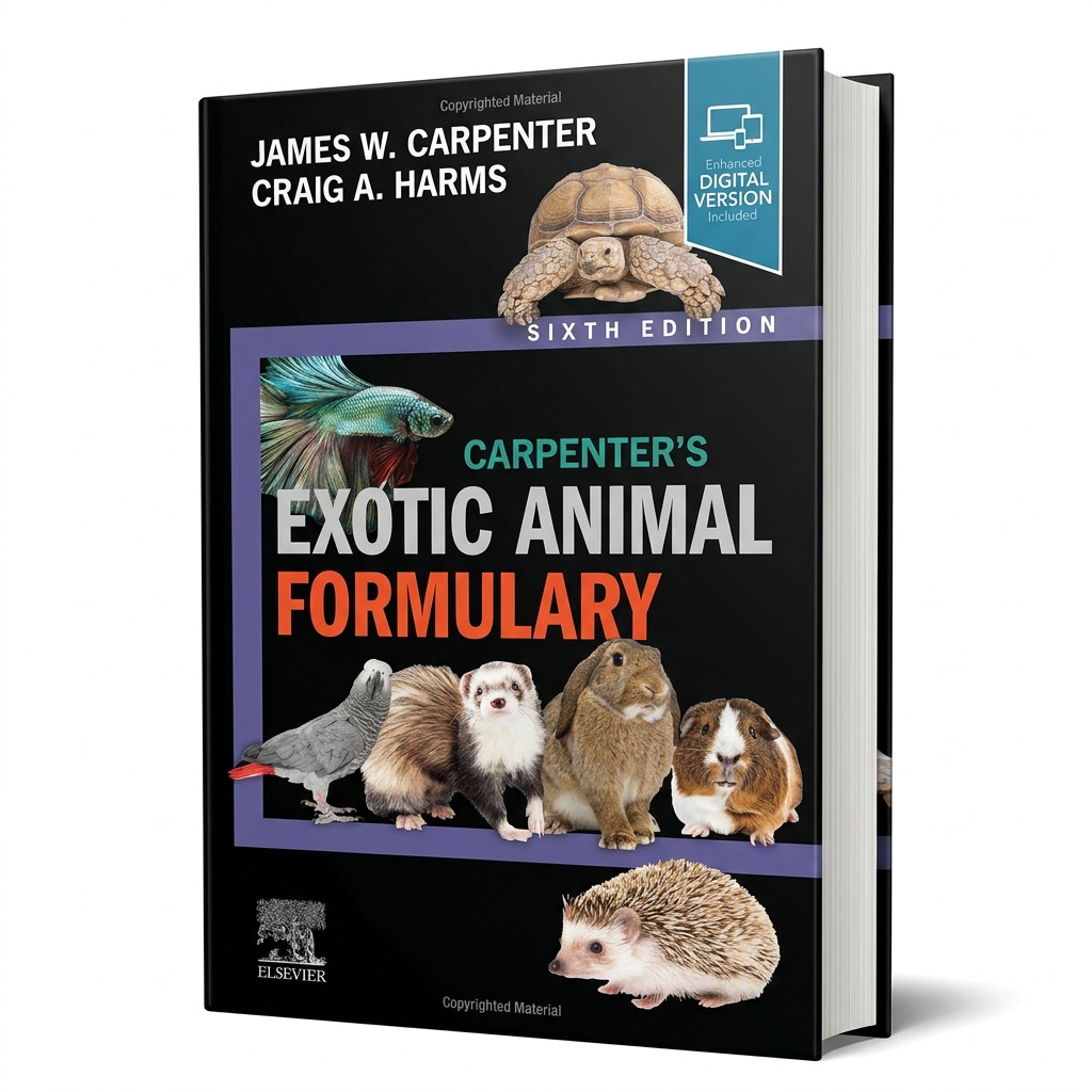 Carpenter's Exotic Animal Formulary, 6th Edition (Paperback)