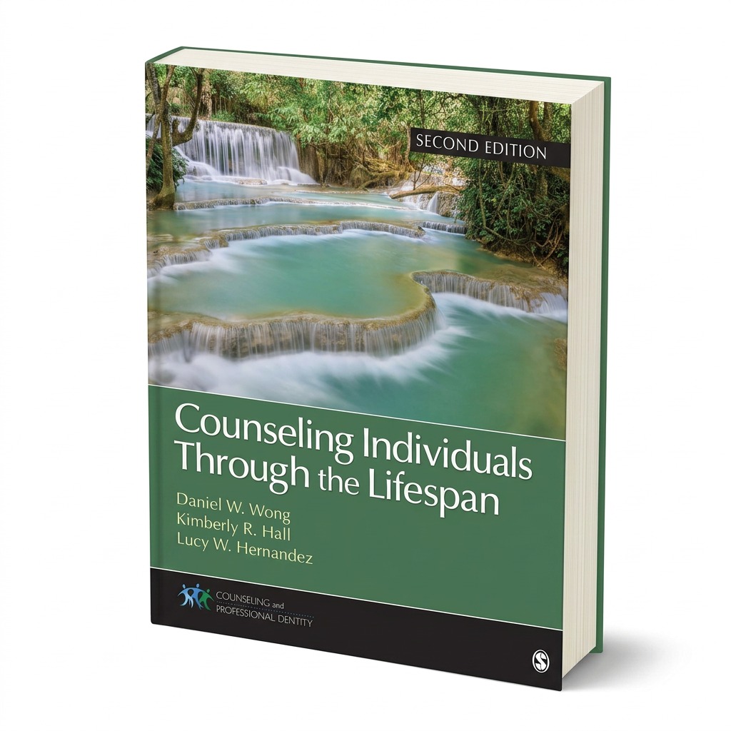 Counseling Individuals Through the Lifespan, 2nd Edition (Paperback)
