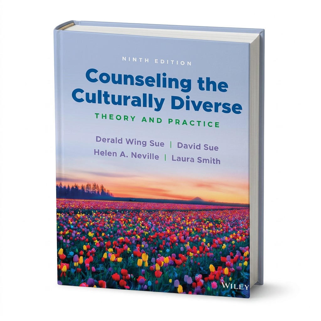 Counseling the Culturally Diverse: Theory and Practice, 9th Edition