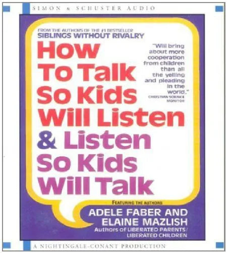 How to Talk So Kids Will Listen & Listen So Kids Will Talk | Parenting Guide