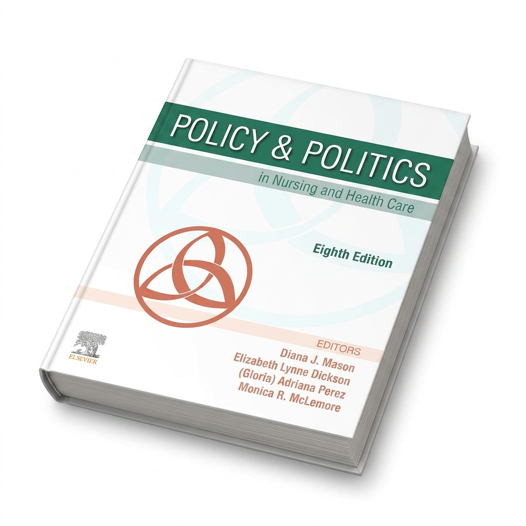 Policy & Politics in Nursing and Health Care, 8th Edition (Paperback)