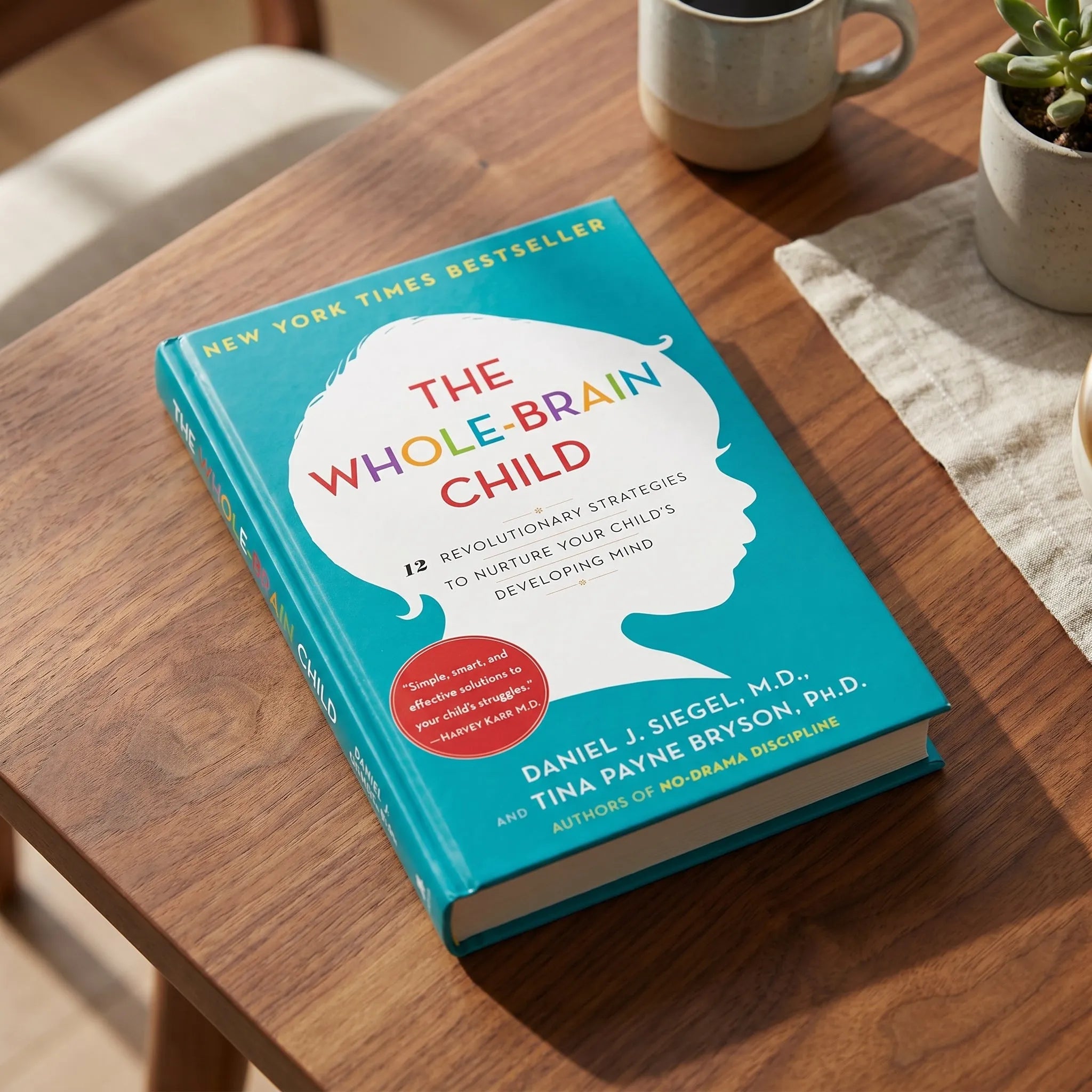 The Whole-Brain Child | Parenting & Child Development Book