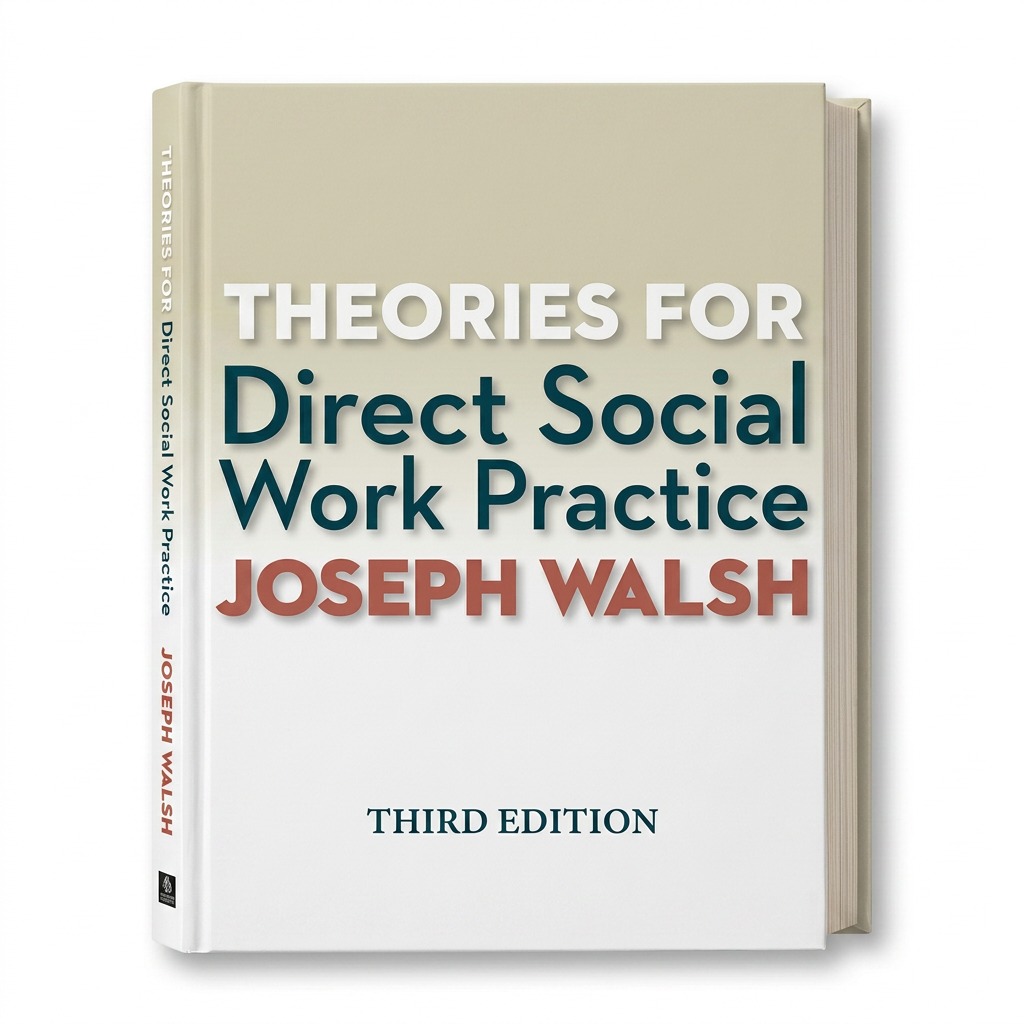 Theories for Direct Social Work Practice, 3rd Edition (Paperback)